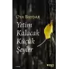 Yetim Kalacak Küçük Şeyler