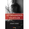 Yetimhaneden Hikayeler