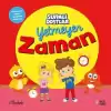 Yetmeyen Zaman - Sevimli Dostlar