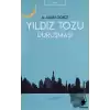 Yıldız Tozu Duruşması