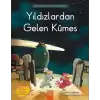 Yıldızlardan Gelen Kümes