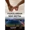 Yıldızlardan Seni Seçtim