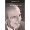 Yıllar Böyle Geçti