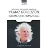 Yılmaz Gürbüzün Romanları ve Romancılığı