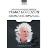 Yılmaz Gürbüz’ün Romanları ve Romancılığı