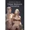 Yirmi Beşinde Yaşamak