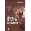 Yirminci Yüzyılın İlk Çeyreğinde Güneybatı Anadolu’da Gayrimüslimler