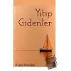 Yitip Gidenler