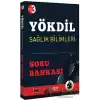 YÖKDİL Sağlık Bilimleri Soru Bankası