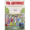 Yol Arıyoruz