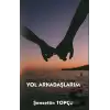 Yol Arkadaşlarım