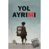 Yol Ayrımı