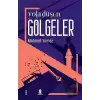 Yola Düşen Gölgeler