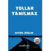 Yollar Yanılmaz