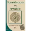 Yolun Esasları ve Edepleri