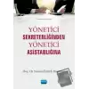 Yönetici Sekreterliğinden Yönetici Asistanlığına