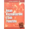 Yöneticiler İçin: İnsan Kaynaklarının Etkin Yönetimi