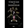 Yöneticiler ve Dalkavuklar