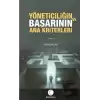 Yöneticiliğin ve Başarının Ana Kriterleri