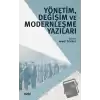 Yönetim, Değişim ve Modernleşme Yazıları