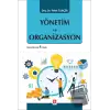 Yönetim ve Organizasyon