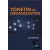 Yönetim ve Organizasyon