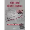 Yönetimde Güncel Konular