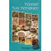 Yöresel Türk Yemekleri