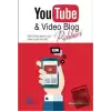 YouTube ve Video Blog Rehberi