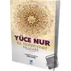 Yüce Nur : Hz. Muhammed Mustafa (s.a.a.)