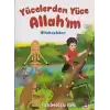 Yücelerden Yüce Allahım (Ciltli)