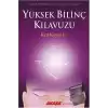 Yüksek Bilinç Kılavuzu