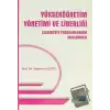 Yükseköğretim Yönetimi ve Liderliği Lisansüstü Programlarının İncelenmesi