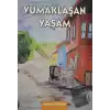 Yumaklaşan Yaşam