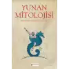 Yunan Mitolojisi - Kahramanlar, Tanrılar ve Canavarlar