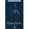 Yunus Emre - Anadolu Edebiyatı Notları