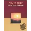 Yunus Emre Divanı’ndan Seçmeler