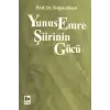 Yunus Emre Şiirinin Gücü