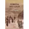 Yüreğim Dile Geldi