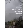 Yüreğimde Denizler Taşımak