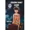 Yüreğime İkamet Edenim