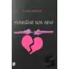 Yüreğine Sor Beni