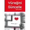 Yüreğini Güncelle