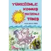 Yüreğinle Konuş Mucizenle Tanış