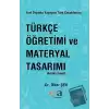 Yurt Dışında Yaşayan Türk Çocuklarına Türkçe Öğretimi ve Materyal Tasarımı