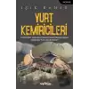 Yurt Kemiricileri