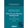 Yürürlüğünün 9. Yılında ve Yargıtay Kararları Işığında Türk Ticaret Kanunu Sempozyumu-5 (Ciltli)