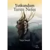 Yutkundum Yarım Nefes