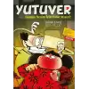 Yutuver 1; - Güneşi benim İçin Yutar Mısın?