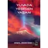 Yuvada Yeşeren Yaşam